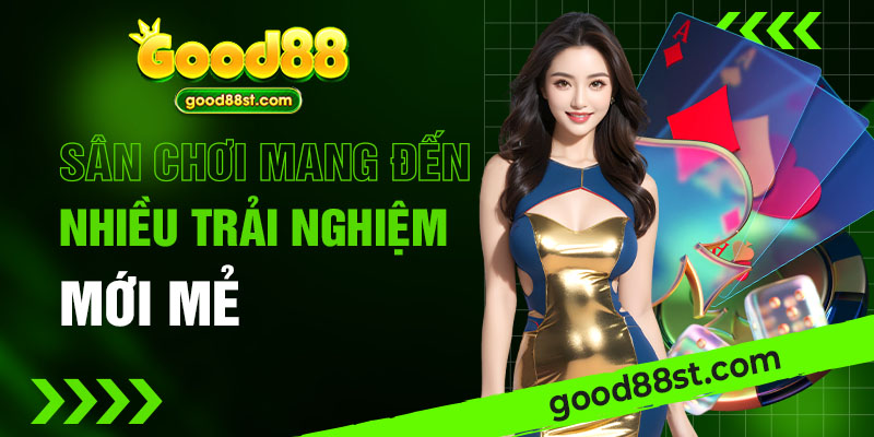 Sân chơi mang đến nhiều trải nghiệm mới mẻ